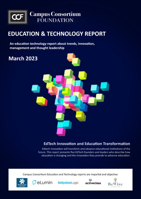 Education and Technology Report - EdTech Innoation and Education Transformation