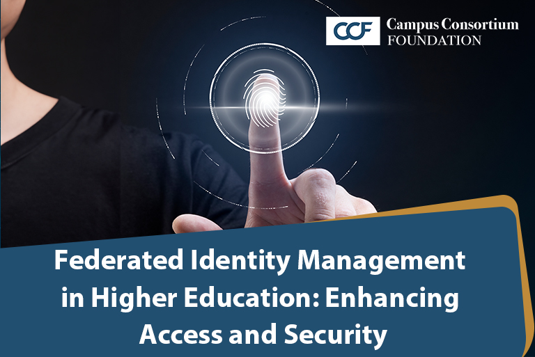 Read more about the article Federated Identity Management in Higher Education: Enhancing Access and Security