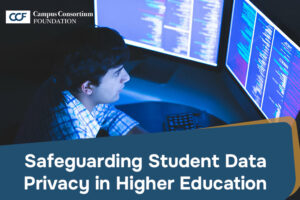 Safeguarding Student Data Privacy in Higher Education